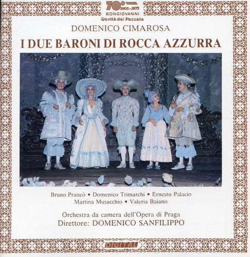 Cimarosa / Pratico / Palacio / Trimarchi - I Due Baroni DL Rocca Azzurra [2 CD]