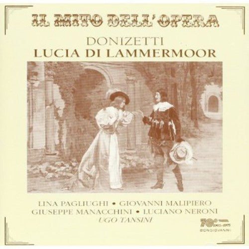 Donizetti / Pagliughi / Malipiero - Lucia Di Lammermoor [CD]