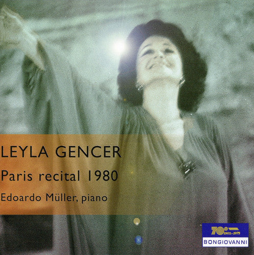 Gencer / Chopin / Bellini / Donizetti / Mueller - Leyla Gencer in Live Recital 1980 [CD]