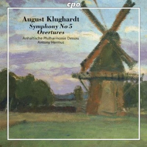 Klughardt / Anhaltische Philharmonie Dessau - Symphony No 5 / Overtures [CD]