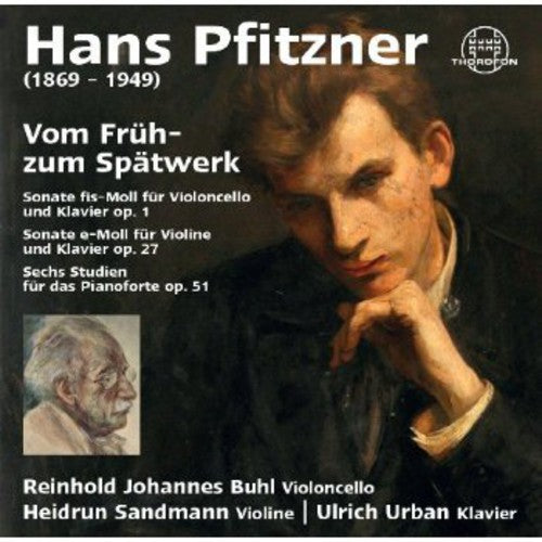 Pfitzner / Buhl / Sandmann / Urban - Vom Fruh- Zum Spatwerk [CD]