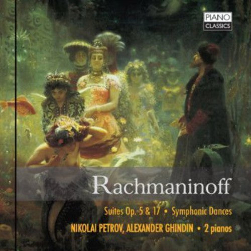 Rachmaninoff / Petrov / Ghindin - Suites / Symphonic Dances [CD]