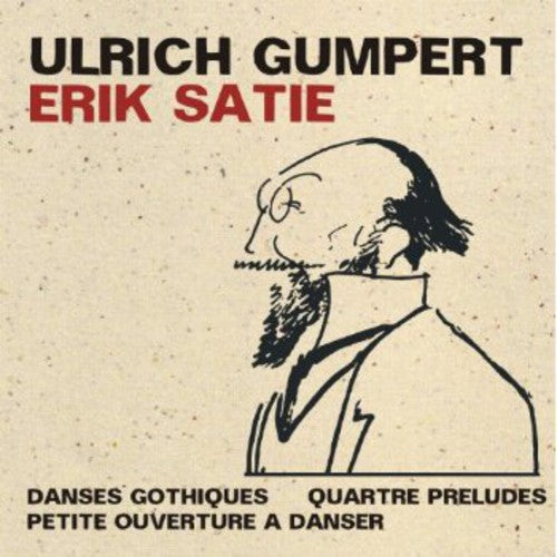 Ulrich Gumpert - Danses Gothiques / Quartre Preludes [CD]