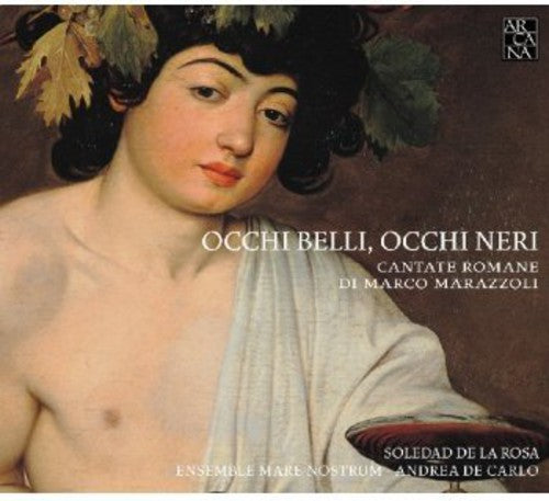 Andrea de Carlo - Occhi Belli Occhi Neri (Roman Cantatas) [CD]