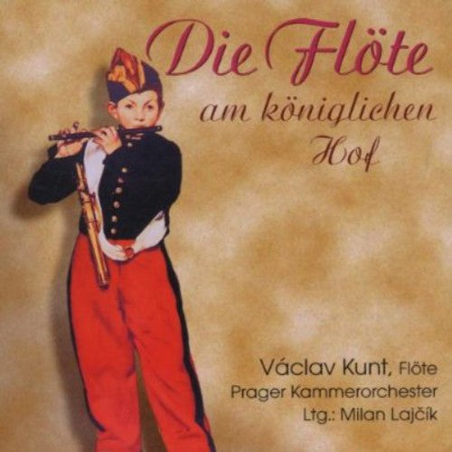 Vaclav Kunt - Flute at Royal Court [CD]