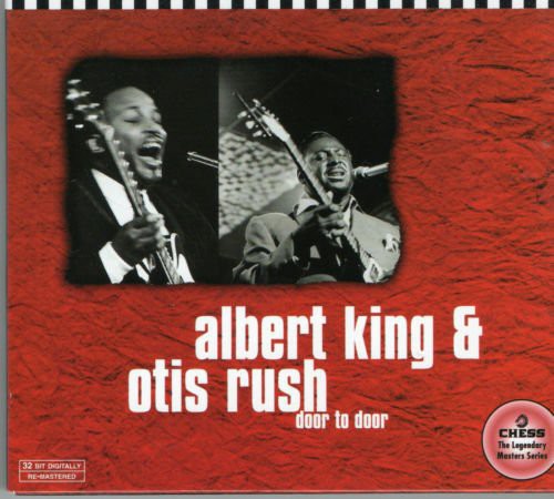 Albert King & Rush,Otis - Door to Door [CD]