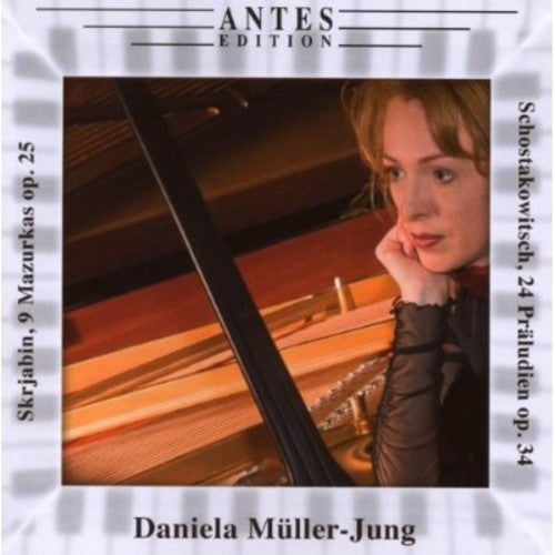 Daniela Müller-Jung - 9 Mazurkas Op 25 / 24 Preludes Op 34 [CD]
