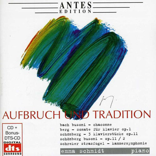 Emma Schmidt - Aufbruch Und Tradition [CD]
