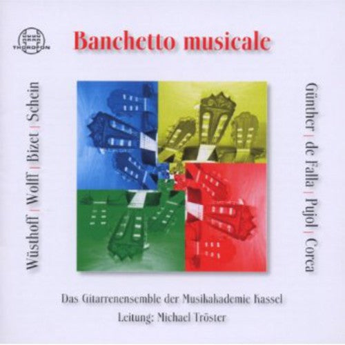 Wusthoff / Troster / Gitarrenensemble Akademie - Banchetto Musicale [CD]