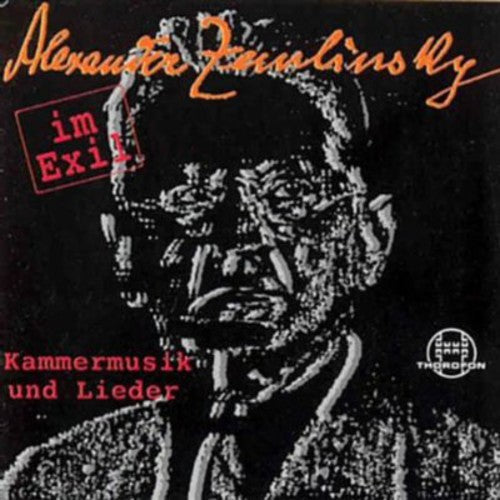 Zemlinsky / Dagmar Hesse / Lamke,Jurgen - Chamber Music & Lieder [CD]