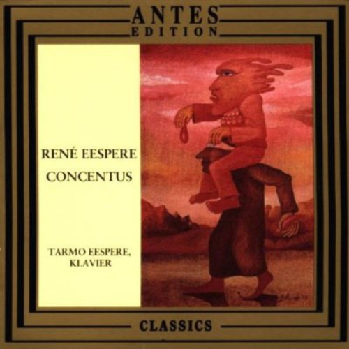Tarmo Eespere - Concentus Eespere Piano Music [CD]