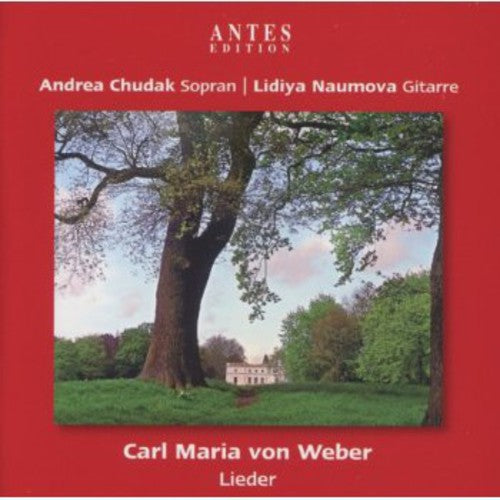 Weber / Chudak / Naumova - Lieder [CD]