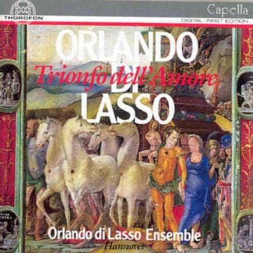 Orlando Di Lasso - Trionfo Dell'amore [CD]