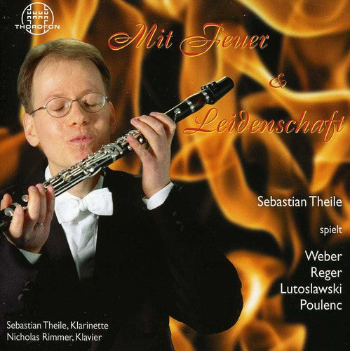 Sebastian Theile, Nicholas Rimmer - Mit Feuer & Leidensemblechaft [CD]