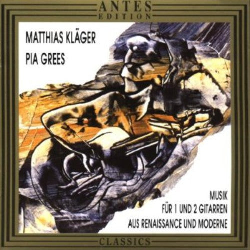 Pia Grees - Music for 1 & 2 Guitars of Renaissance & Modern [CD]