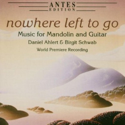 Daniel Ahlert - Nowhere Left to Go [CD]