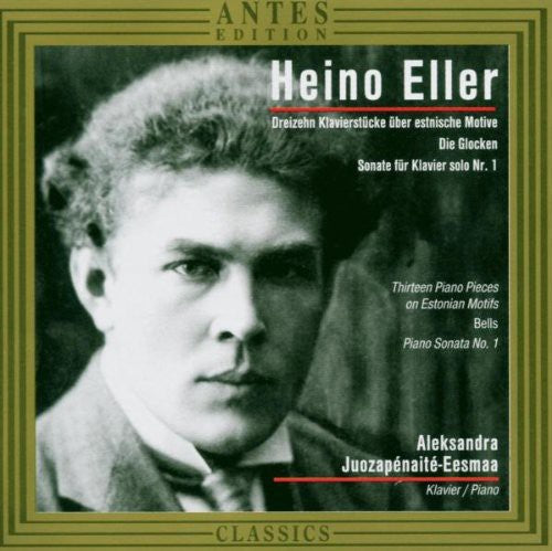 Eller / Juozapenaite / Eesmaa Aleksandra - Piano Works [CD]