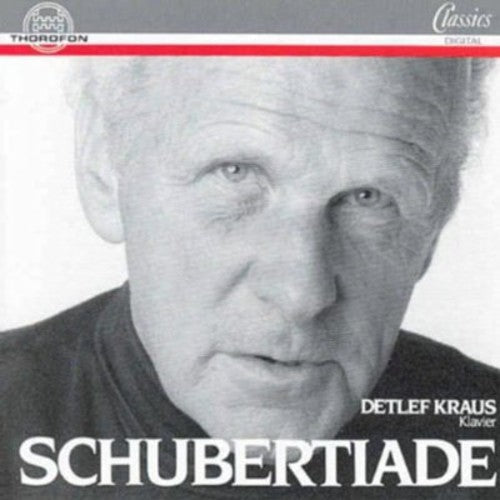 Detlef Kraus - Schubertiade [CD]