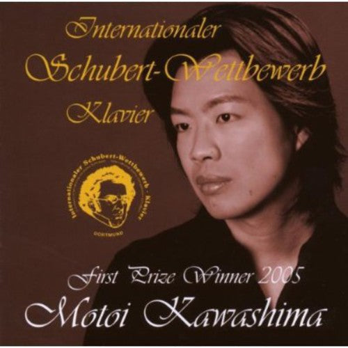 Motoi Kawashima - Schubert-Wertbewerb 2006 Music CD