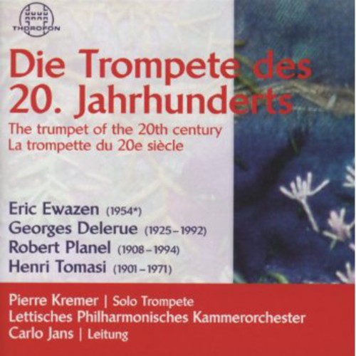 Ewasen / Jans / Lettisches Phil Kammerorch - Trompetedes 20 Jahrhunderts [CD]