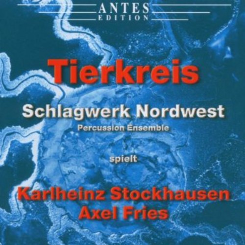 Schlagwerk Nordwest - Zodiac 12 Melodies of the Star Signs [CD]