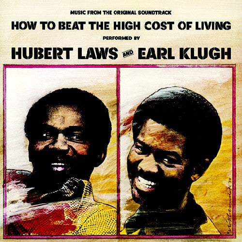 Hubert Laws & Earl Klugh - How to Beat the High Cost of Living [CD]