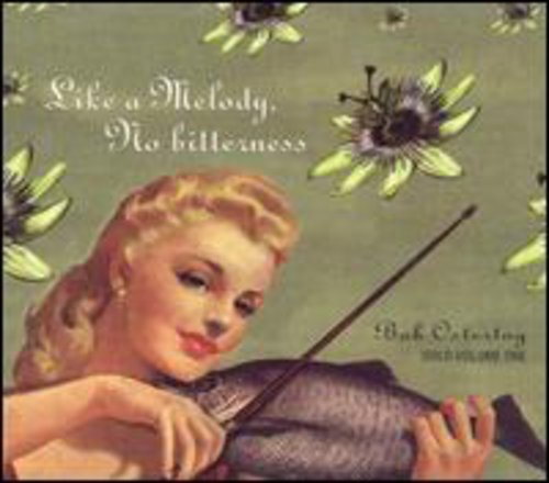 Bob Ostertag - Like a Melody No Bitterness [CD]