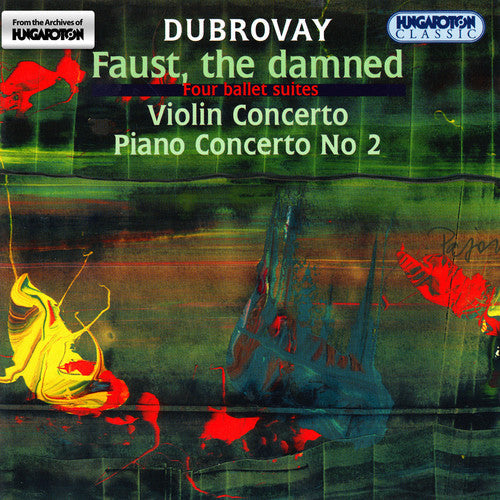 Faust / Dubrovay / Falvay / Baranyay / Kocsar Et - Damned: Ballet Suites #1-4 / VLN Cto / Pno Cto #2 [2 CD]