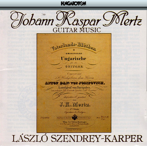 Mertz / Szendrey-Laszlo Karper - Guitar Music [CD]
