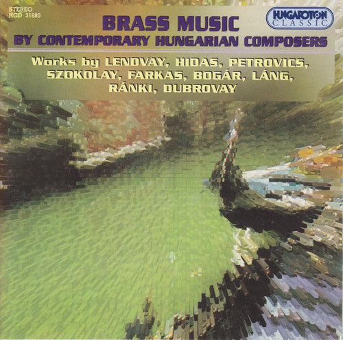 Ignak Bogar / Dubrovay,Laszlo / Farkas,Ferenc - Brass Music By Contemporary Hungarian Composers [CD]
