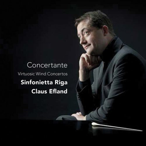 Claus Efland - Concertante: Virtuosic Wind Concertos [CD]