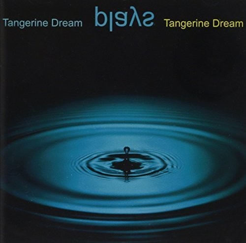 Tangerine Dream - Tangerine Dream Plays Tangerine Dream [CD]