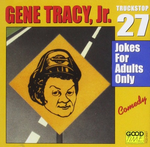 Gene Tracy - Jokes for Adults Only [CD]