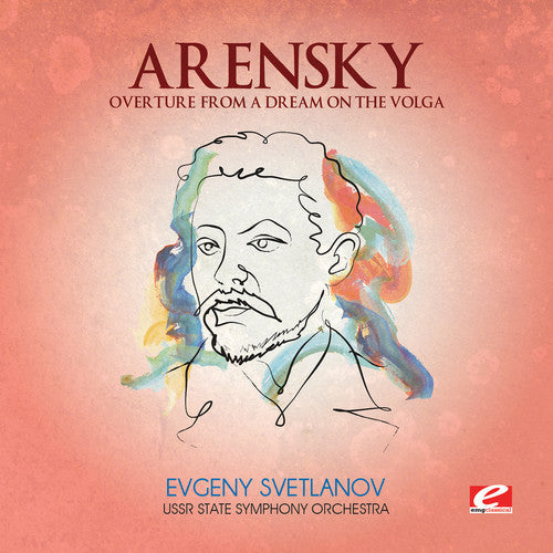 Anton Arensky - Overture From A Dream On Volga (Mod) [CD]