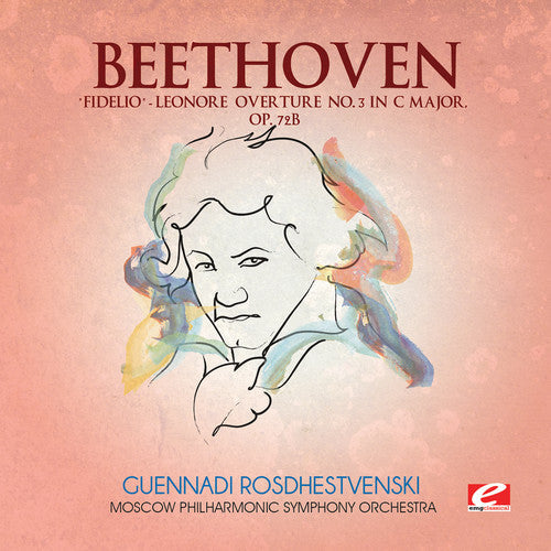Ludwig Van Beethoven - Fidelio Leonore Overture 3 C Major [CD]