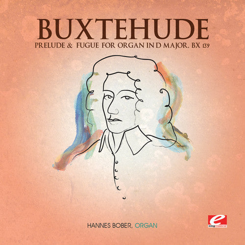 Buxtehude - Prelude and Fugue for Organ [CD]