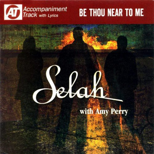 Selah - Be Thou Near to Me [CD]