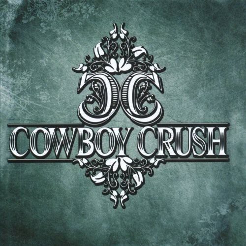 Cowboy Crush - Cowboy Crush [CD]