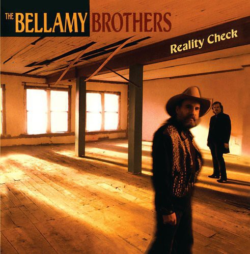 Bellamy Brothers - Reality Check [CD]