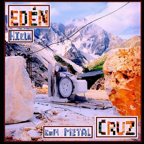 Edén Cruz - Hielo Con Metal [CD]