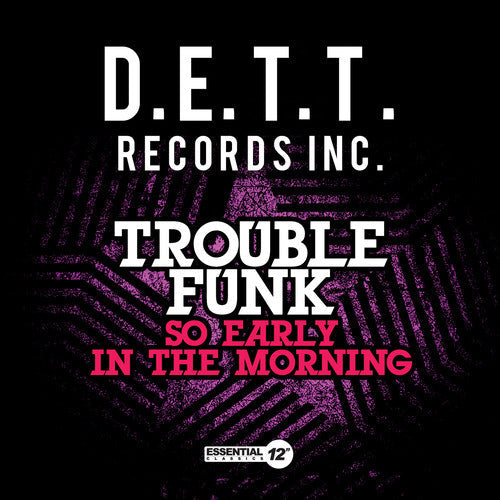 Trouble Funk - So Early In Morning (Mod) [CD]
