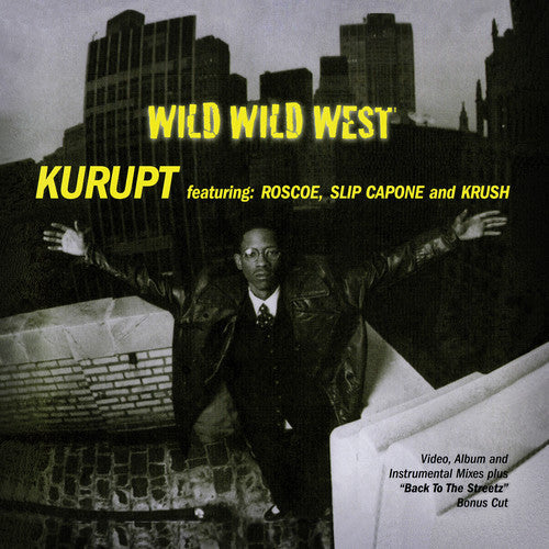 Kurupt - Wild Wild West (Mod) [CD]