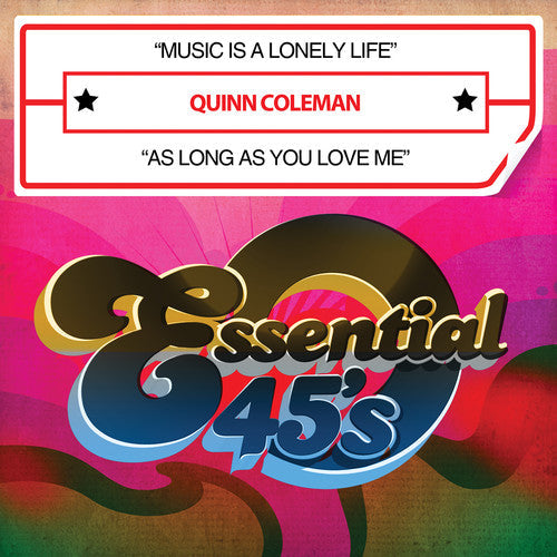 Quinn Coleman - Music Is a Lonely Life / As Long As You [CD]