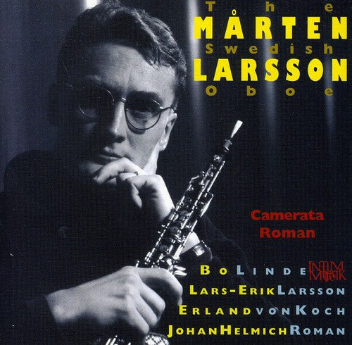 Larsson/Roman/Linde/Von Koch - Concertos for Oboe & Strings [CD]