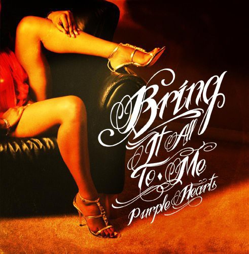 Purple Hearts - Bring It All to Me [CD]