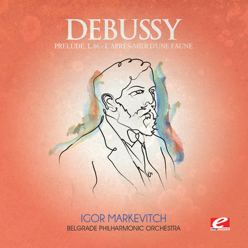 Debussy - Prelude a L'apres-Midi D'un Faune [CD]