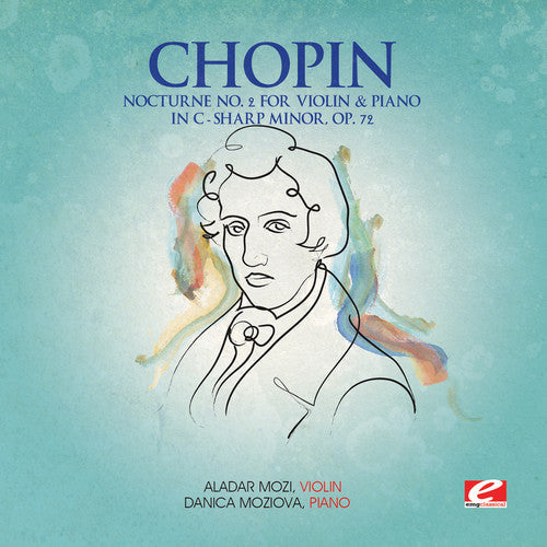 Chopin - Nocturne 2 for Violin Piano C-Sharp minor Op 72 [CD]