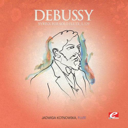 Debussy - Syrinx for Solo Flute [CD]