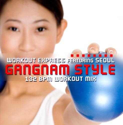Workout Express - Gangnam Style (132 BPM Workout Mix) [CD]