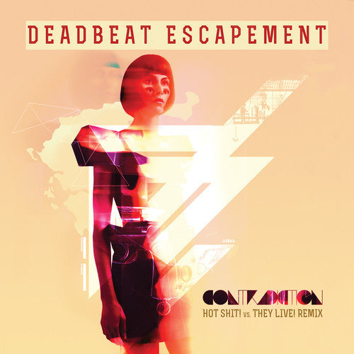 Deadbeat Escapement - Contradiction (Hot Shit Vs They Live Remix) [CD]